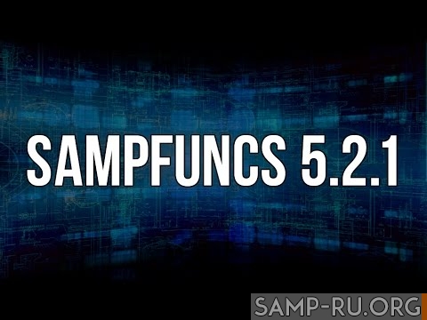 SAMPFUNCS 5.2.1